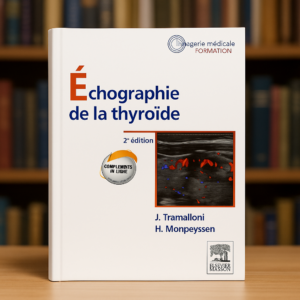 Échographie de la thyroïde – 2ᵉ édition