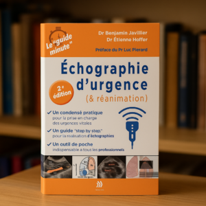 Échographie d’urgence (& réanimation) – 2ᵉ édition