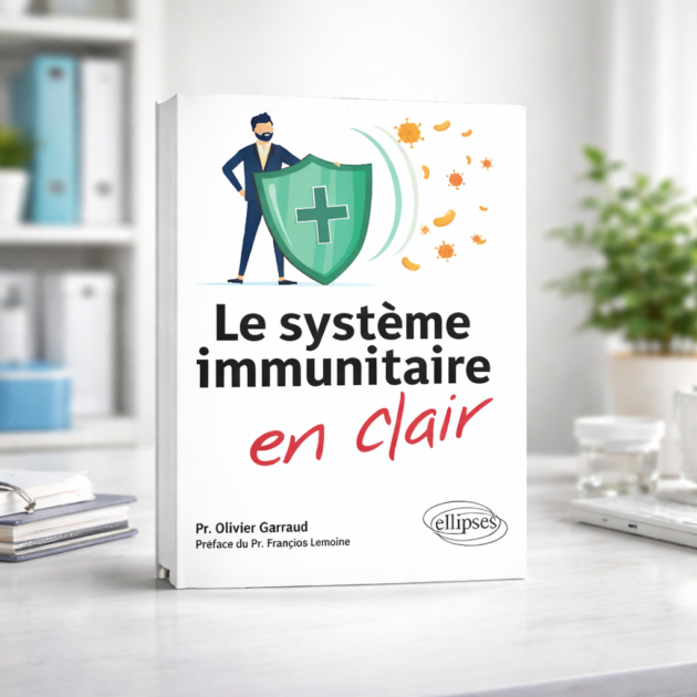 Le système immunitaire en clair