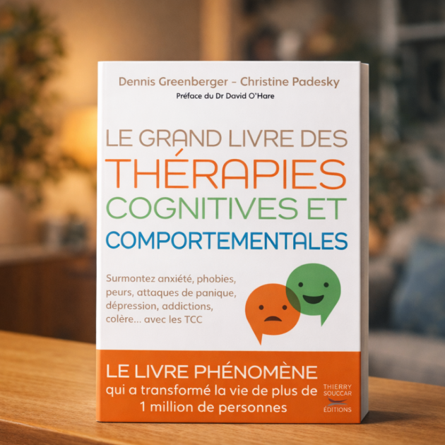 Le grand livre des thérapies cognitives et comportementales
