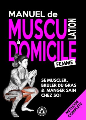 Manuel de Musculation à Domicile – Femme