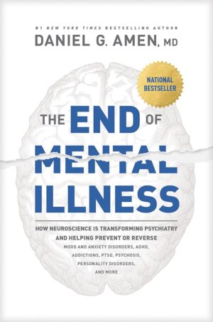 The End of Mental Illness — How Neuroscience is Transforming Psychiatry
