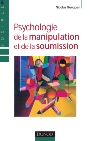 Psychologie de la manipulation et de la soumission