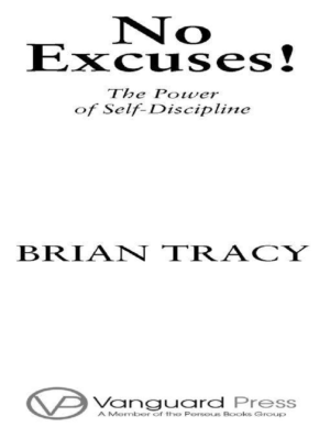 No Excuses! The Power of Self-Discipline – Brian Tracy