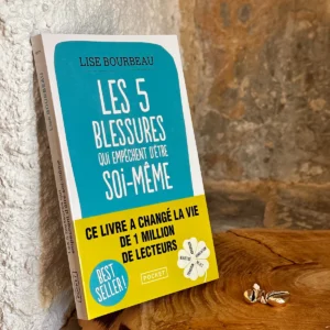 Pack 2 livres : Les 5 blessures qui empêchent d’être soi-même + La guérison des 5 blessures – Lise Bourbeau